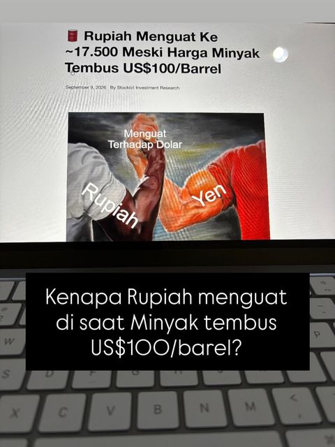 Kenapa Rupiah menguat di saat minyak tembus US$100